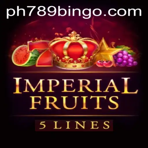 Exploring the World of ImperialFruits5 and 789 Bingo PH